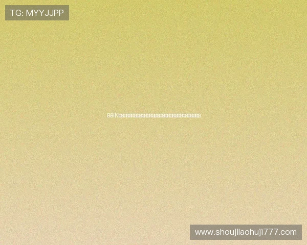 BBIN真人游戏平台网站网址带你畅享世界杯精彩赛事全景报道与最新赛事资讯