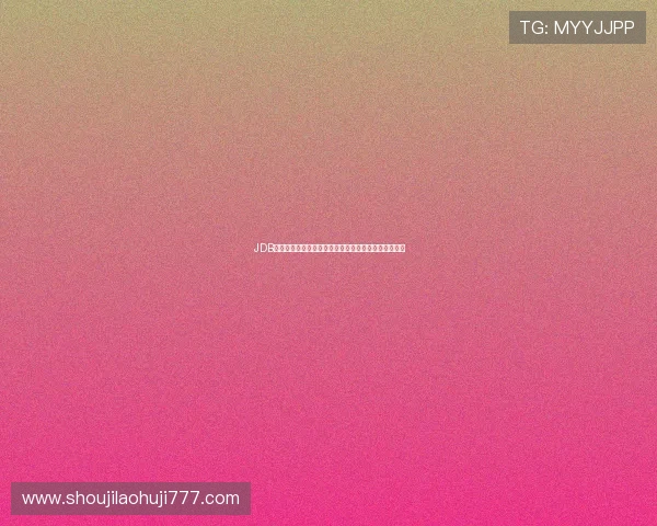 JDB电子官网安全登录流程详解确保您的账户信息安全无忧 JDB电子官网安全登录流程详解确保您的账户信息安全无忧